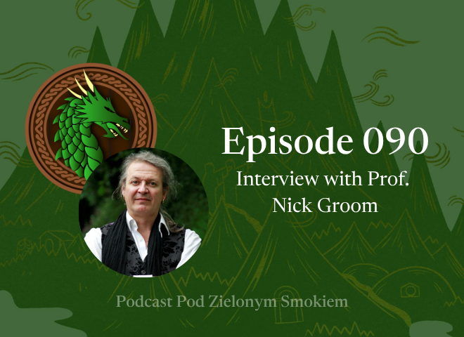 Episode 090 – Interview with Prof. Nick Groom